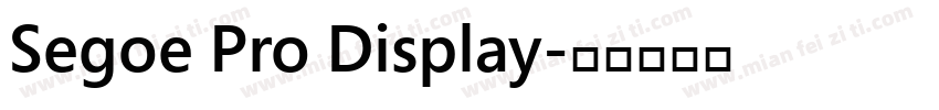 Segoe Pro Display字体转换
